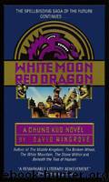 CHUNG KUO by White Moon Red Dragon