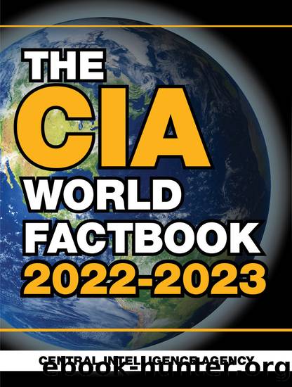 CIA World Factbook 2022-2023 by Central Intelligence Agency