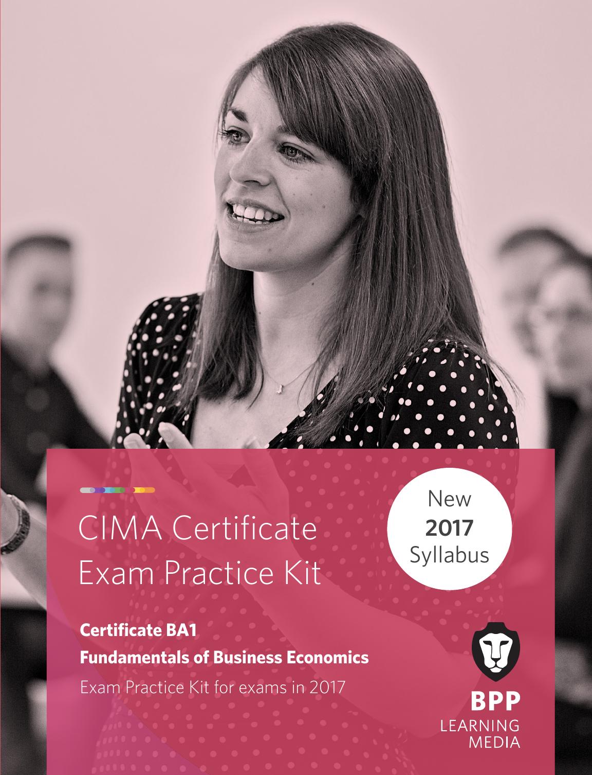 CIMA BA1 Fundamentals of Business Economics: Practice and Revision Kit by BPP Learning Media