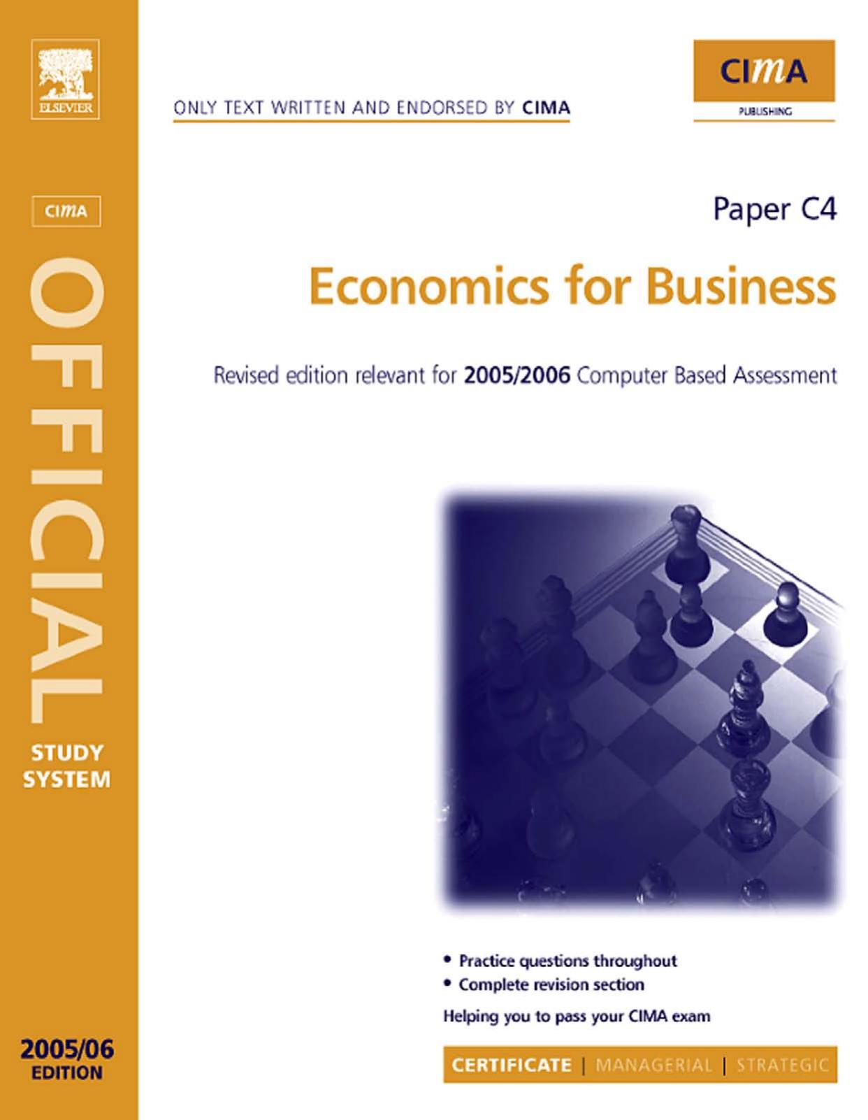 CIMA Study Systems 2006: Economics for Business (CIMA Study System Series-Certificate Level) by Steve Adams