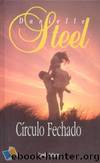 CIRCULO FECHADO by DANIELLE STEEL