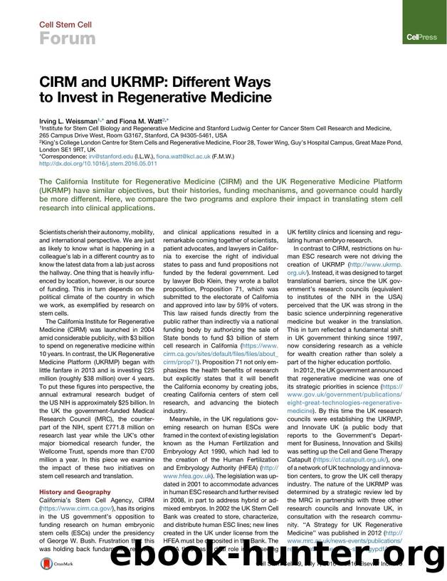 CIRM and UKRMP: Different Ways to Invest in Regenerative Medicine by Irving L. Weissman & Fiona M. Watt