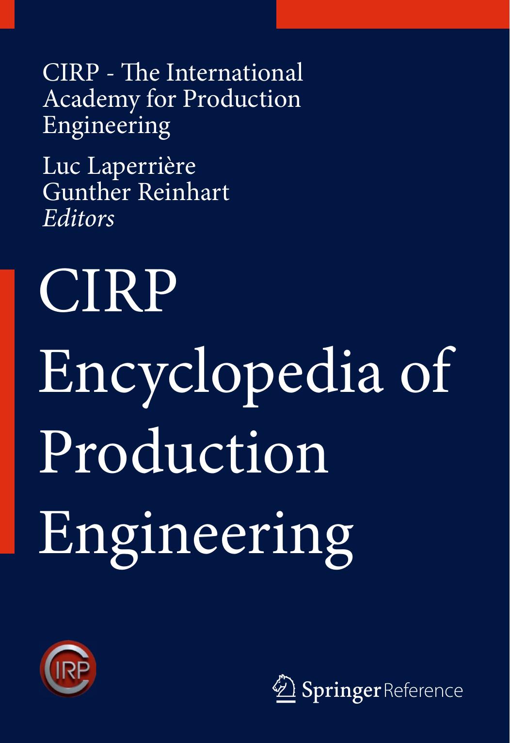 CIRP Encyclopedia of Production Engineering by Unknown