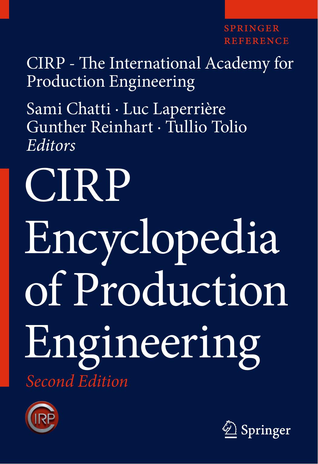 CIRP Encyclopedia of Production Engineering by unknow