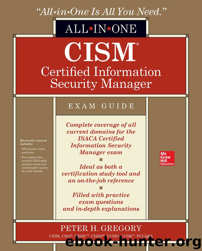 CISM Certified Information Security Manager All-in-One Exam Guide by Peter H. Gregory