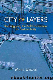 CITY OF LAYERS by Mark Urizar