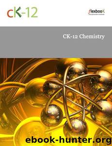 CK-12 Chemistry by CK-12 Foundation