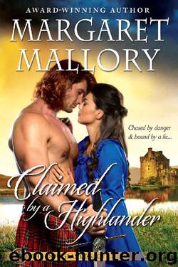 CLAIMED BY A HIGHLANDER (THE DOUGLAS LEGACY Book 2) by Margaret Mallory