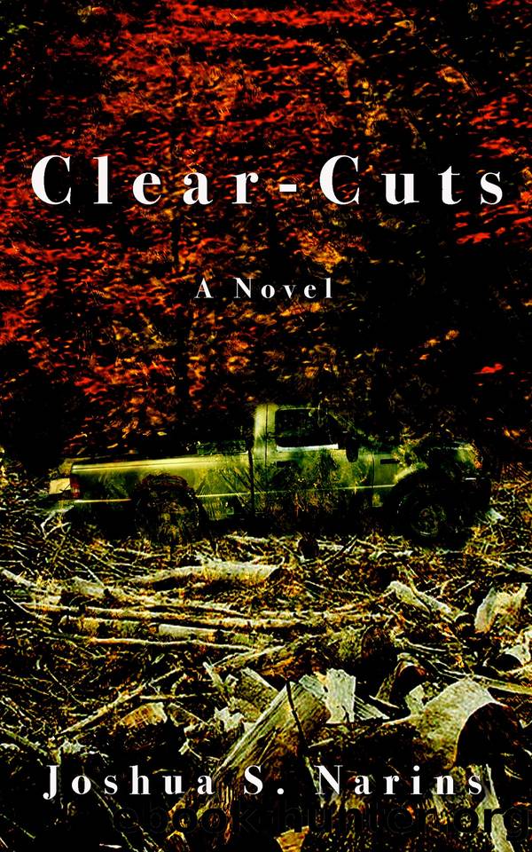 CLEAR-CUTS by Joshua S. Narins