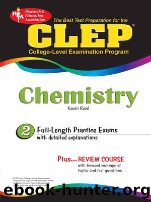 CLEP Chemistry by Kevin Reel