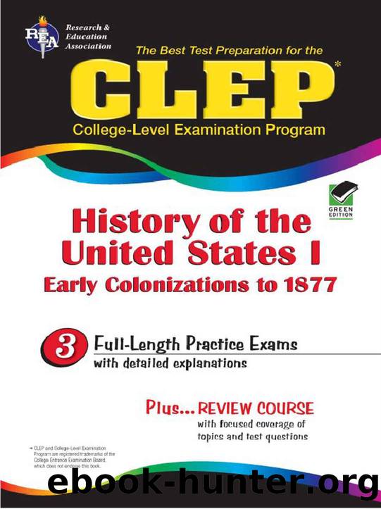 CLEP History of the United States I (CLEP Test Preparation) by Editors of REA