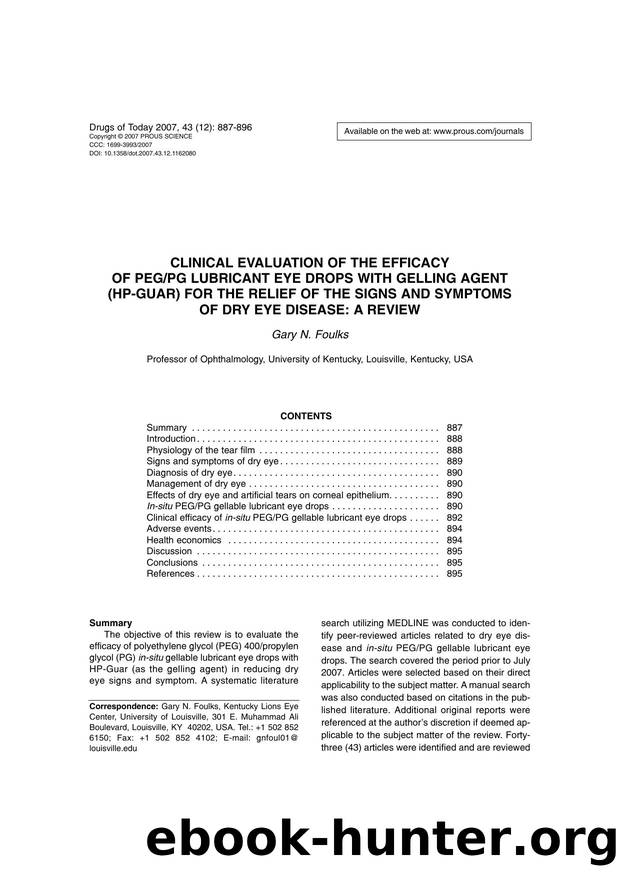 CLINICAL EVALUATION OF THE EFFICACY OF PEGPG LUBRICANT EYE DROPS WITH GELLING AGENT (HP-GUAR) FOR THE  RELIEF OF THE SIGNS AND SYMPTOMS OF DRY EYE DISEASE: A REVIEW by Prous Science (c) 2007