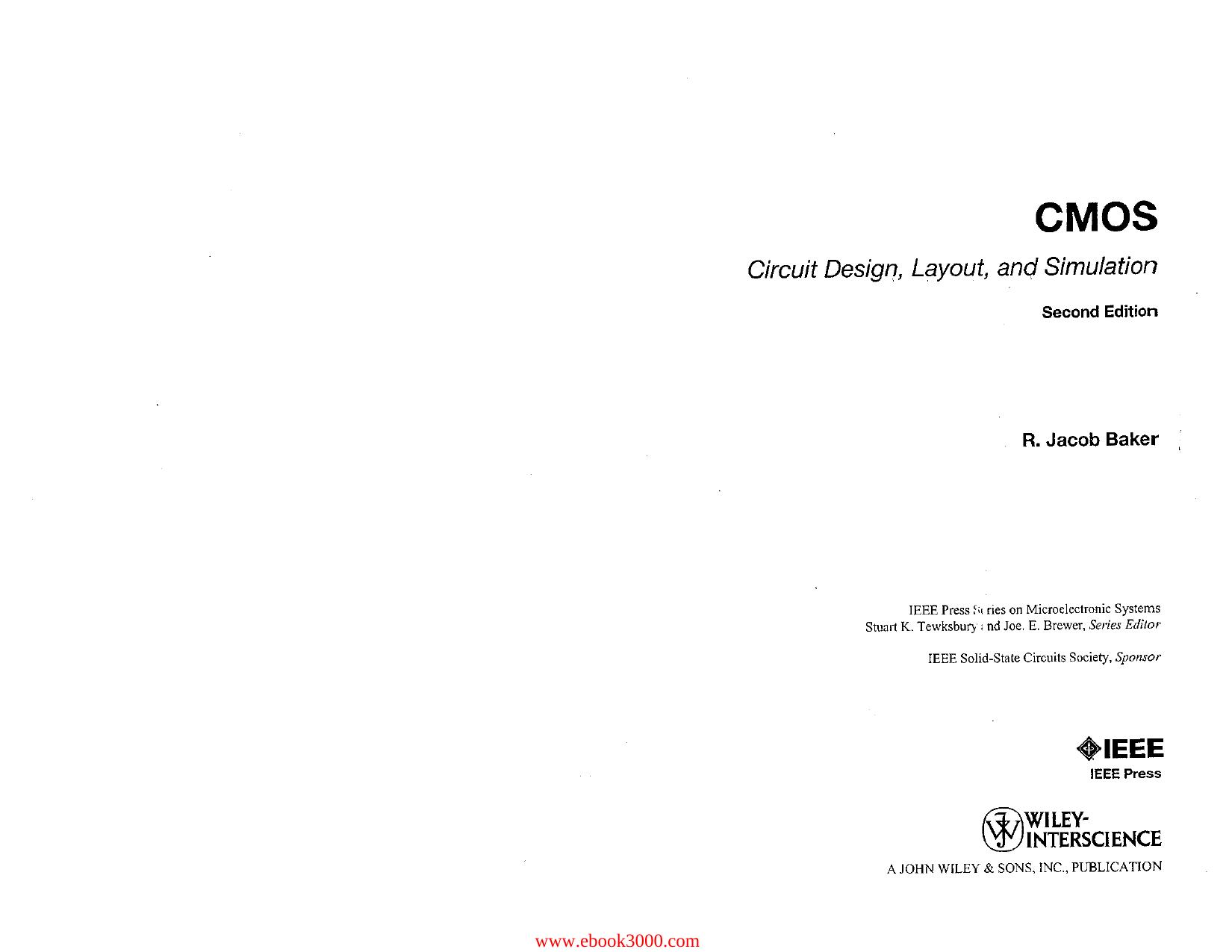 CMOS Circuit Design, Layout, and Simulation, Second Edition by Unknow