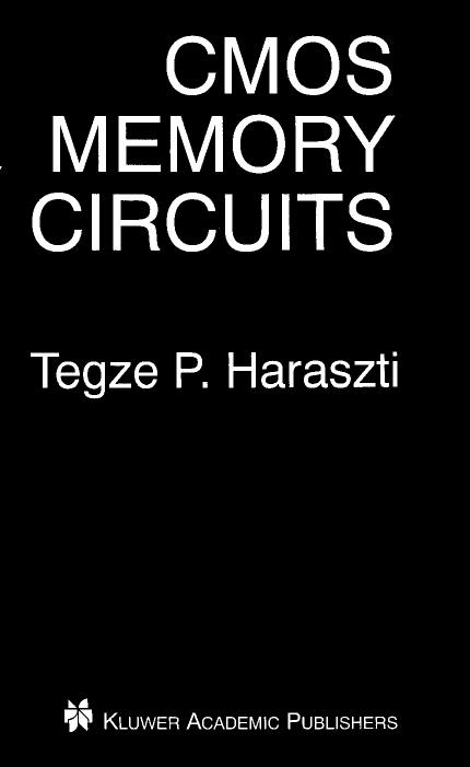 CMOS Memory Circuits by T. Haraszti (2000) WW