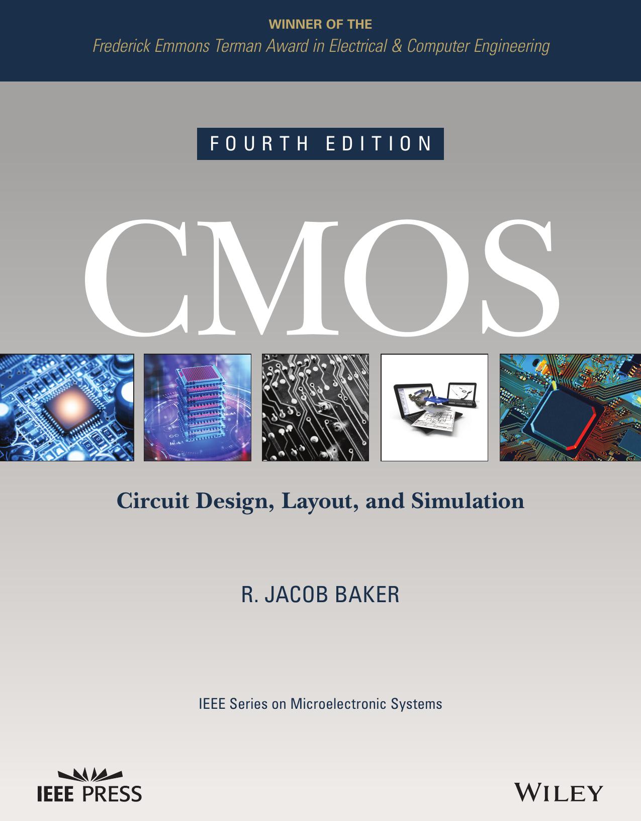 CMOS circuit design, layout, and simulation by R. Jacob Baker