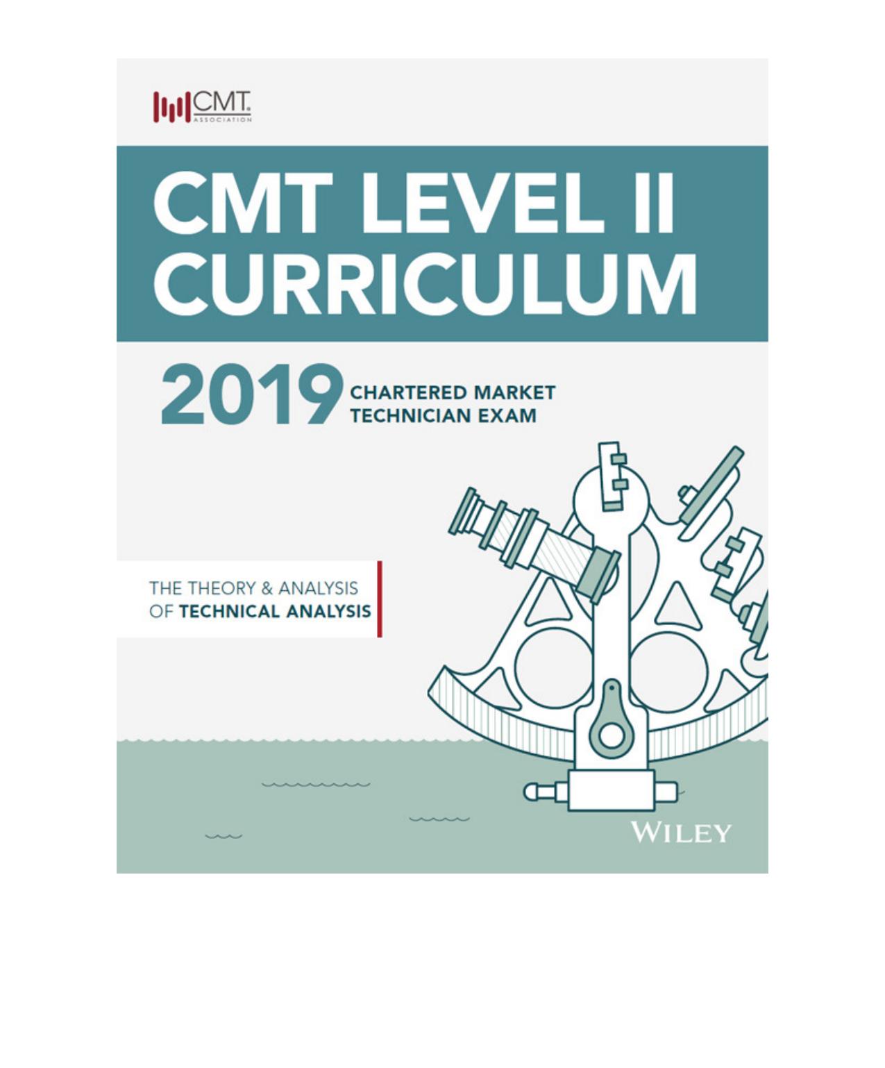CMT Level II 2019: The Theory and Analysis of Technical Analysis by Wiley