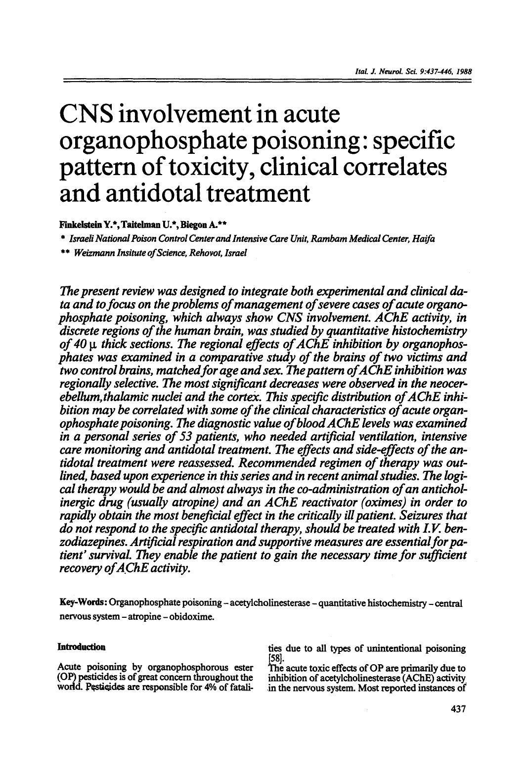 CNS involvement in acute organophosphate poisoning: Specific pattern of toxicity, clinical correlates and antidotal treatment by Unknown