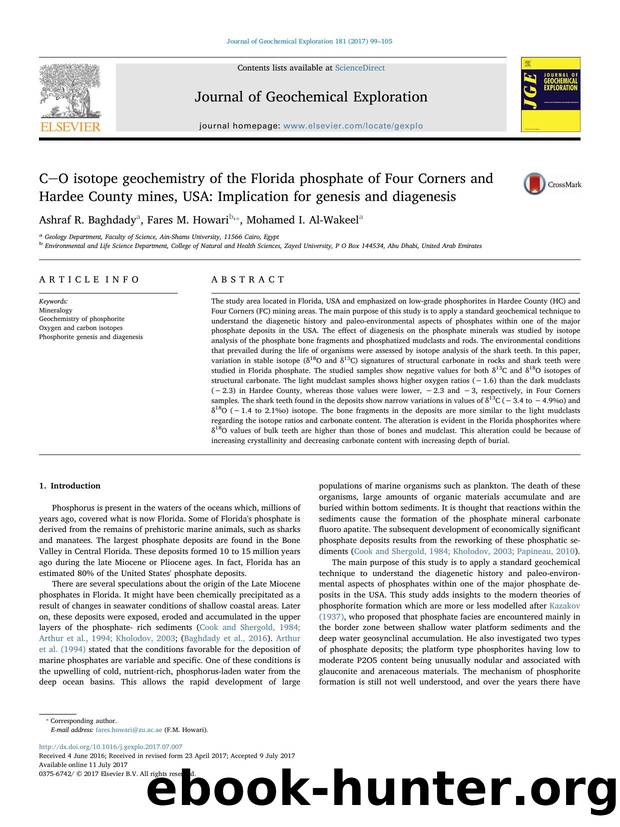 CO isotope geochemistry of the Florida phosphate of Four Corners and Hardee County mines, USA_ Implication for genesis and diagenesis by Ashraf R. Baghdady & Fares M. Howari & Mohamed I. Al-Wakeel