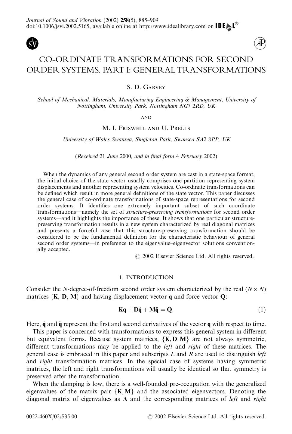 CO-ORDINATE TRANSFORMATIONS FOR SECOND ORDER SYSTEMS. PART I: GENERALTRANSFORMATIONS by GARVEY S. D