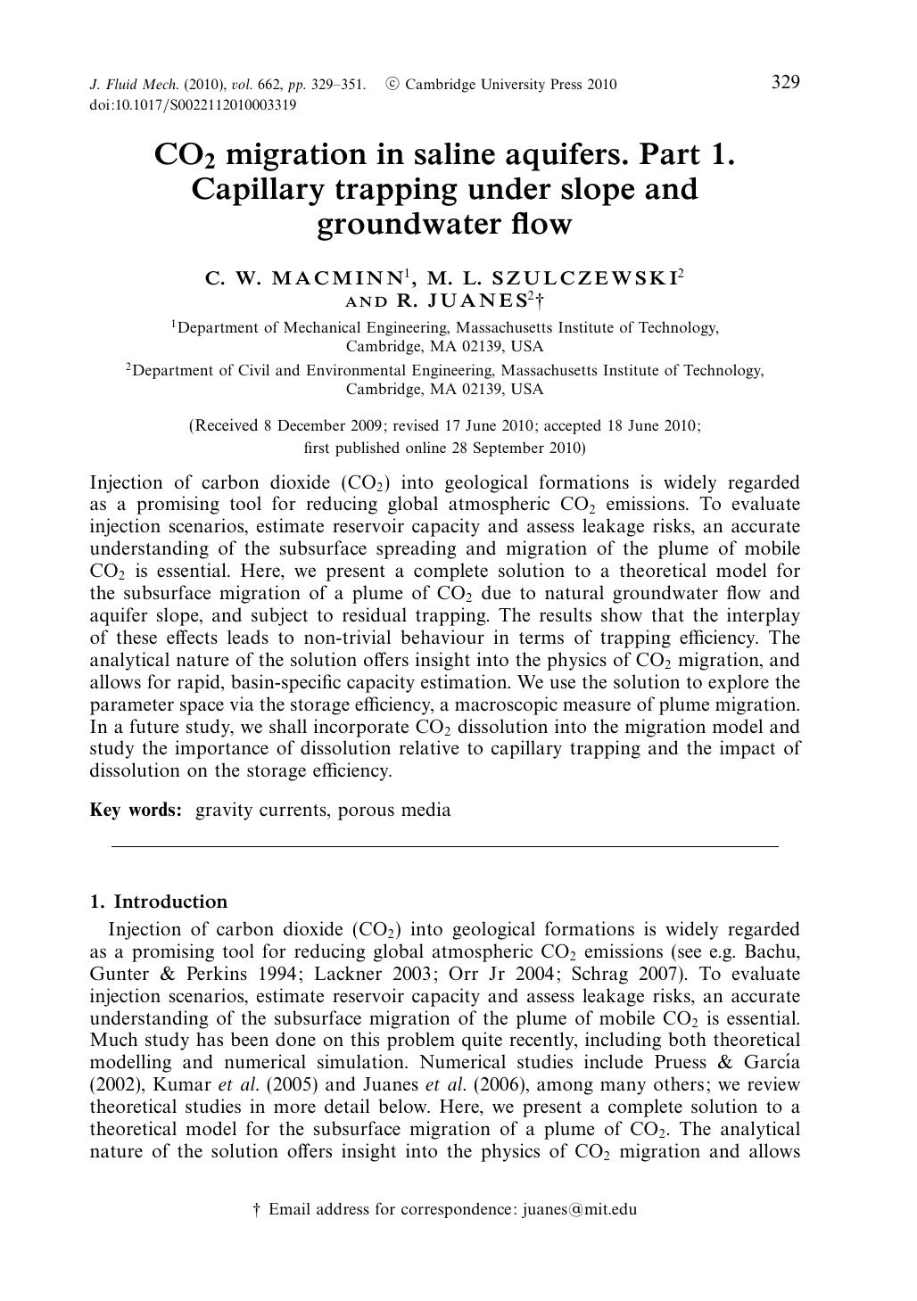 CO2 migration in saline aquifers. Part 1. Capillary trapping under slope and groundwater flow by C. W. MACMINN M. L. SZULCZEWSKI R. JUANES