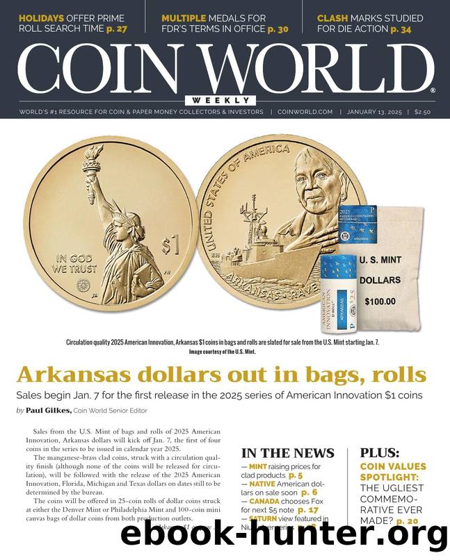 COIN WORLD 2025.01.13 Volume 66 Issue 3379 Publication For Coin And Paper Money Collectors by Unknown