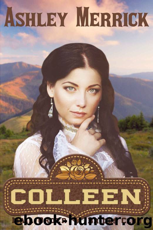 COLLEEN: A Sweet Western Historical Romance by Ashley Merrick