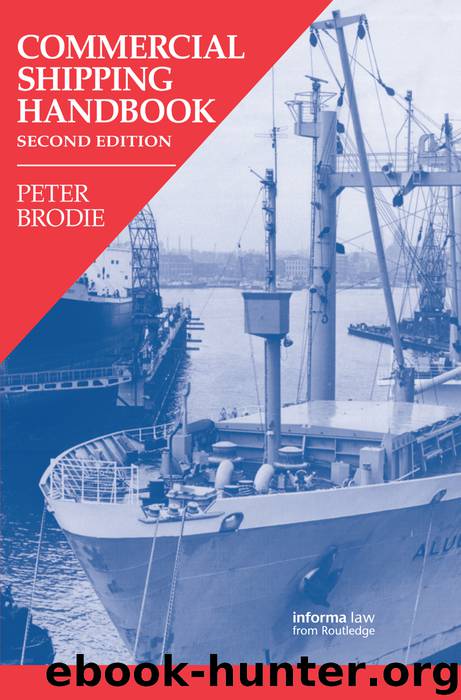 COMMERCIAL SHIPPING HANDBOOK by PETER BRODIE