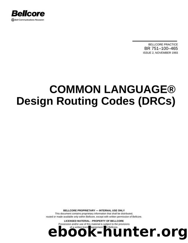COMMON LANGUAGE(R) Design Routing Codes (DRCs) by Bellcore