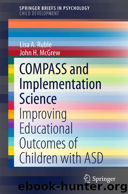 COMPASS and Implementation Science by Lisa A. Ruble & John H. McGrew