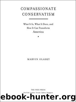 COMPASSIONATE CONSERVATISM by MARVIN OLASKY