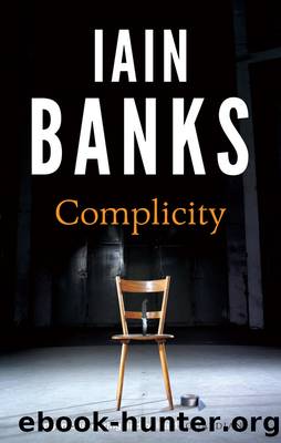 COMPLICITY by Iain Banks