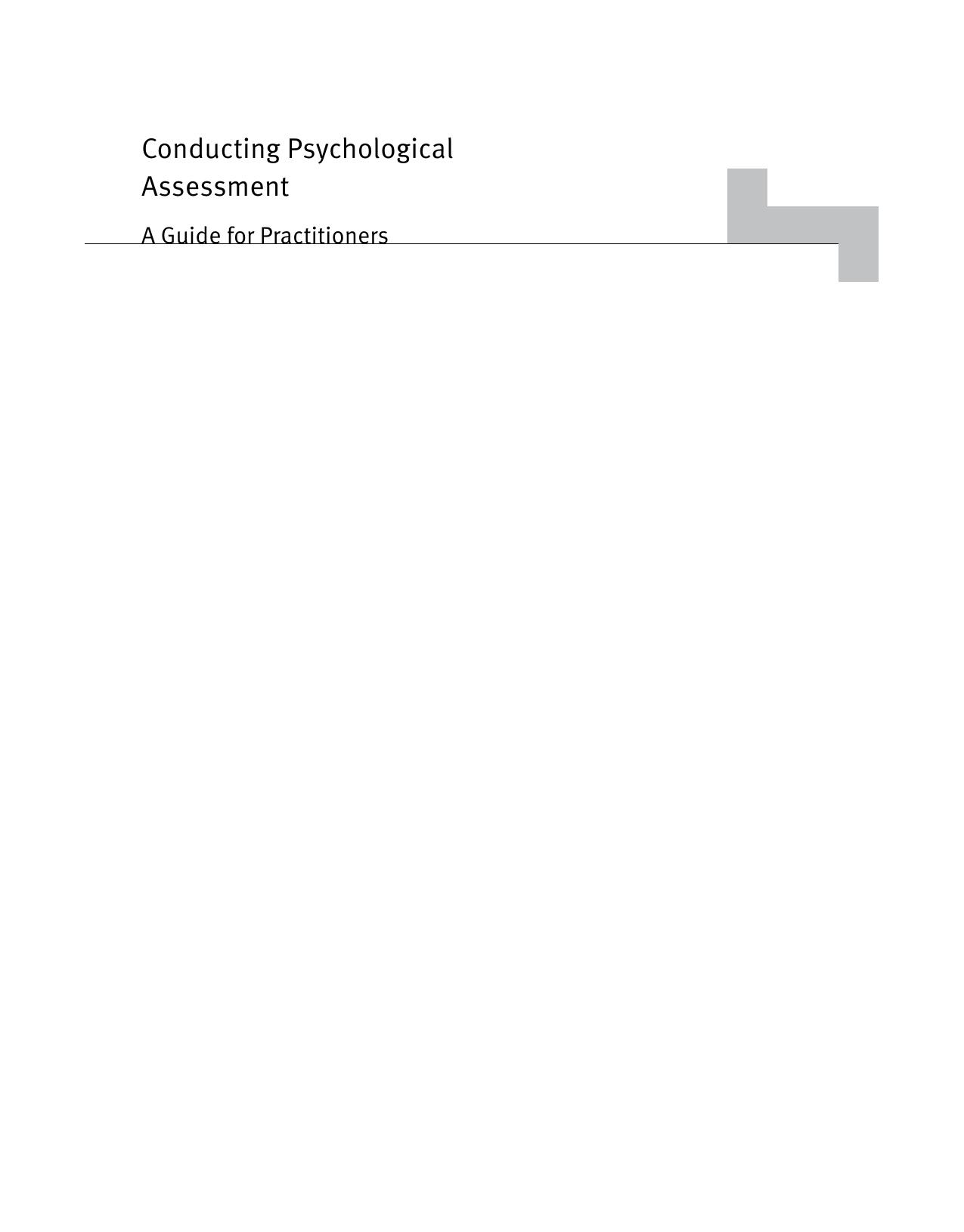 CONDUCTING PSYCHOLOGICAL ASSESSMENT : a guide for practitioners. by A JORDAN WRIGHT