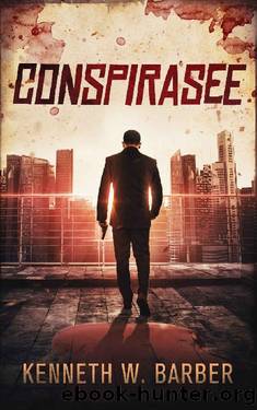 CONSPIRASEE by Kenneth W. Barber