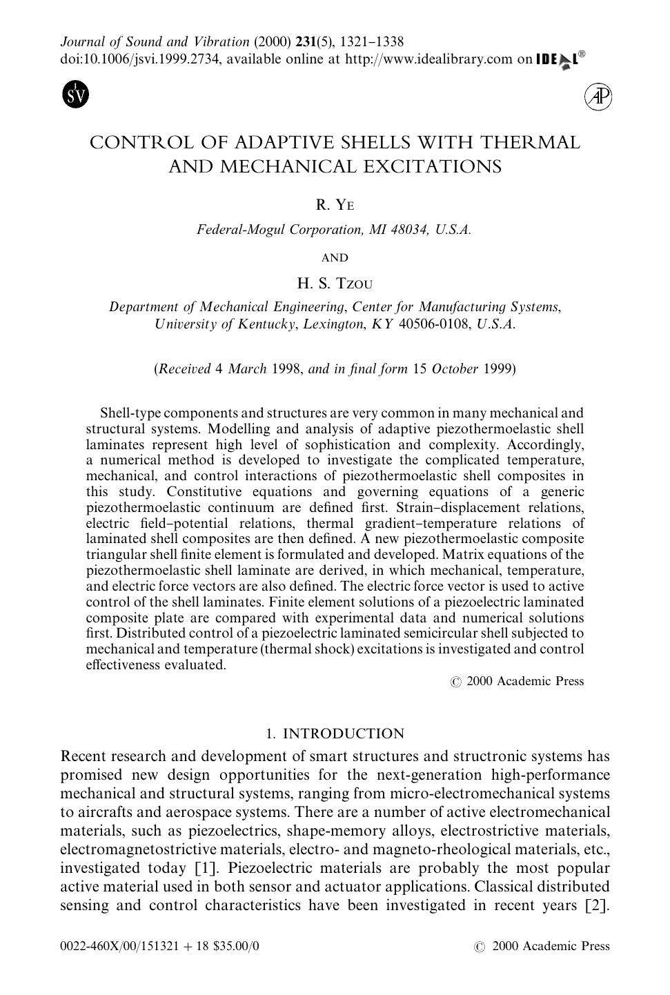 CONTROL OF ADAPTIVE SHELLS WITH THERMAL AND MECHANICAL EXCITATIONS by YE R. & TZOU H. S
