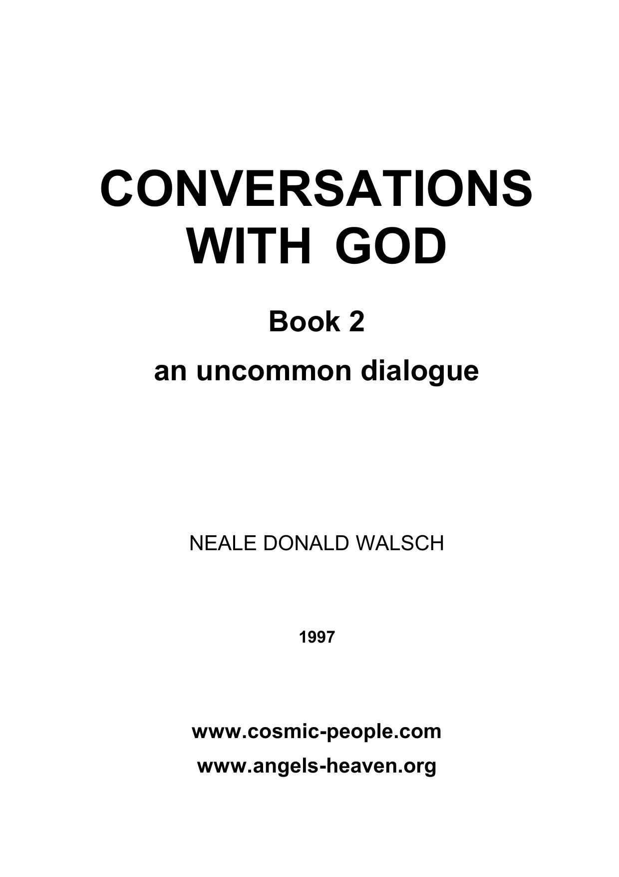 CONVERSATIONS WITH GOD- BOOK 2 by NEALE DONALD WALSCH