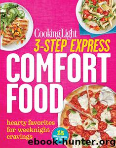 COOKING LIGHT 3-Step Express by The Editors of Cooking Light