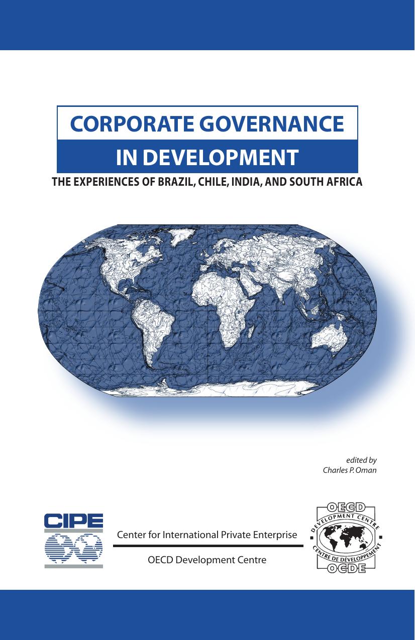 CORPORATE GOVERNANCE THE EXPERIENCES OF BRAZIL, CHILE, INDIA, AND SOUTH AFRICA IN DEVELOPMENT by coll