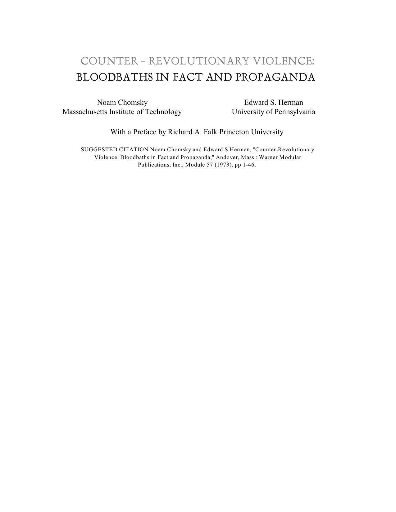 COUNTER - REVOLUTIONARY VIOLENCE: BLOODBATHS IN FACT AND PROPAGANDA by Noam Chomsky & Edward S. Herman