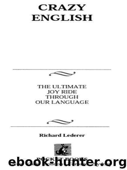 CRAZY ENGLISH by Richard Lederer