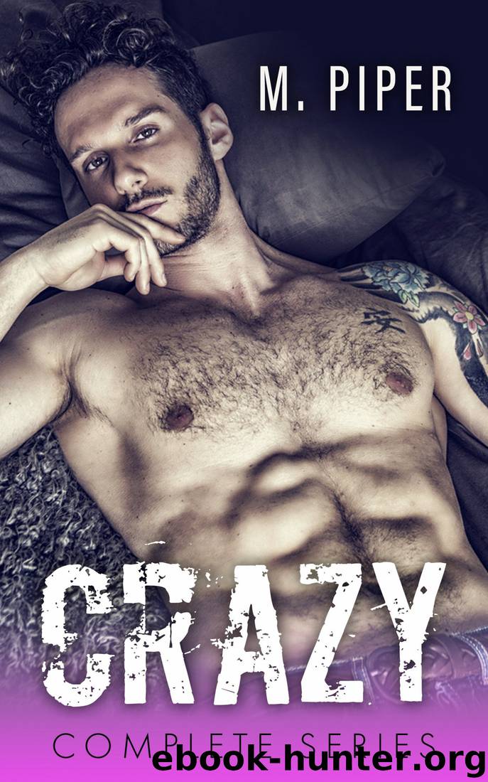 CRAZY by M. Piper