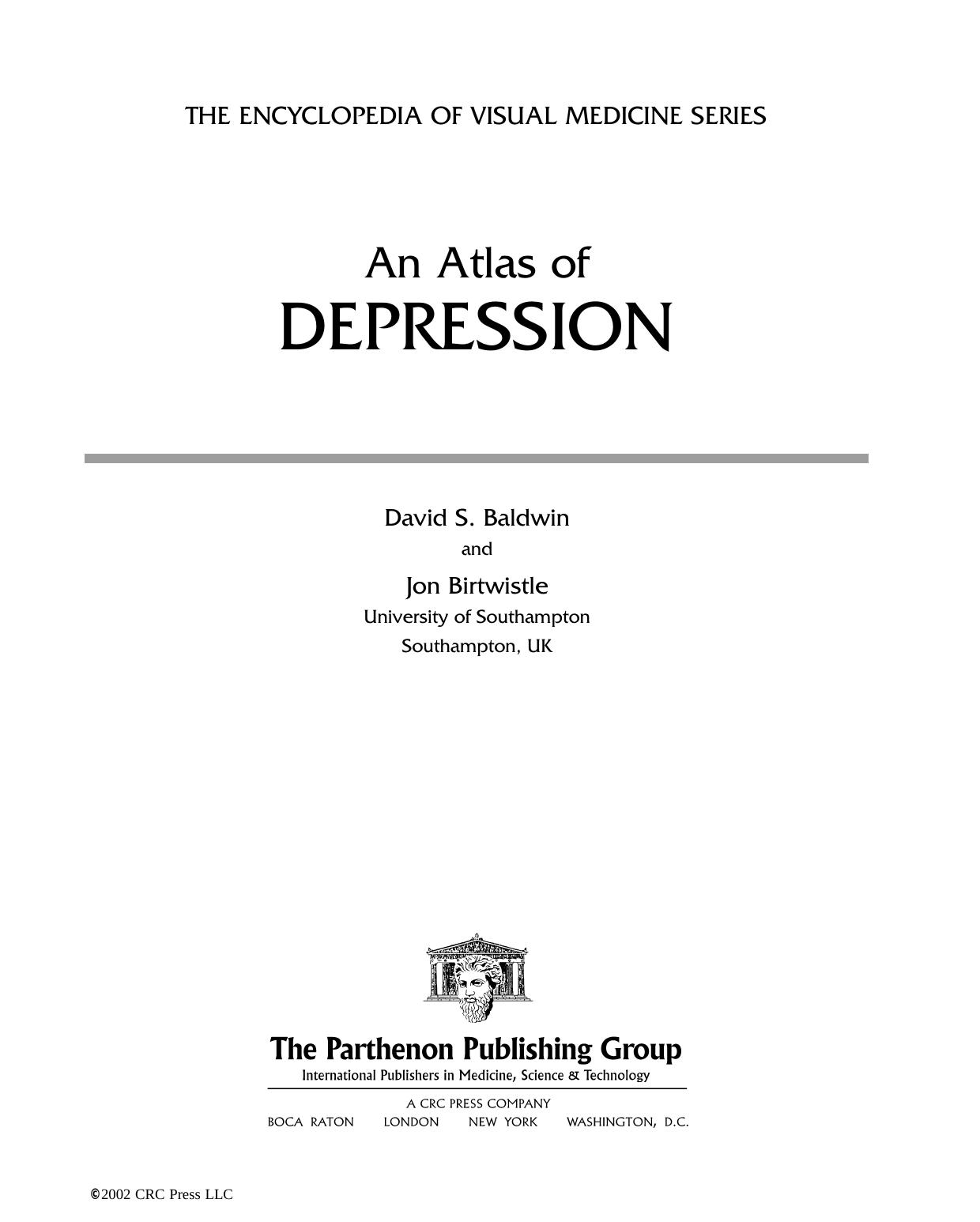 CRC Press - An Atlas of Depression by D. Baldwin J. Birtwistle (2002) WW