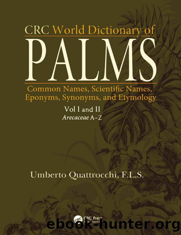 CRC World Dictionary of PALMS by Umberto Quattrocchi F.L.S
