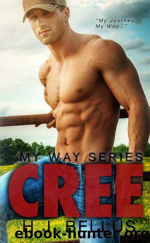 CREE (My Way Series - Book 1) by Bellus HJ