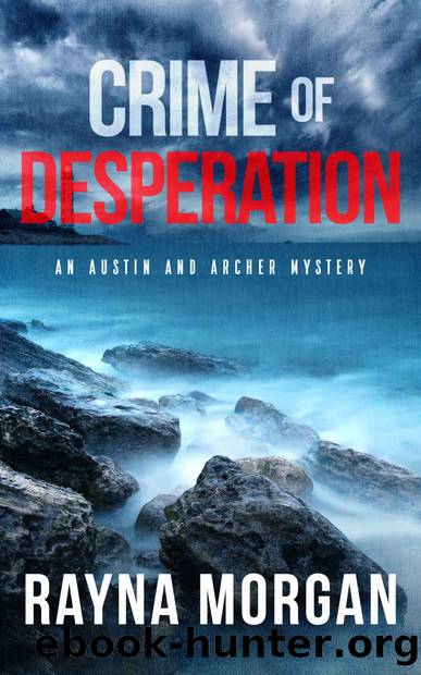 CRIME OF DESPERATION by Morgan Rayna