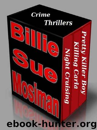 CRIME THRILLERS-A Box Set by Mosiman Billie Sue