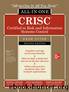 CRISC Certified in Risk and Information Systems Control All-in-One Exam Guide, Second Edition, 2nd Edition by Peter H. Gregory & Bobby E. Rogers & Dawn Dunkerley