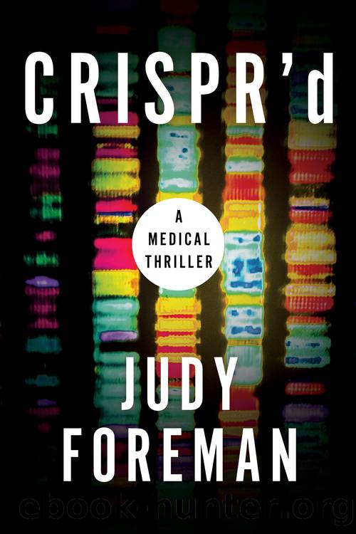 CRISPR'd by Judy Foreman