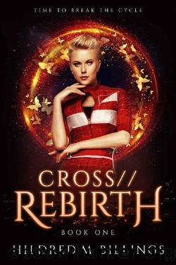 CROSSRebirth by Hildred M. Billings