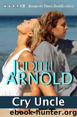 CRY UNCLE by Judith Arnold