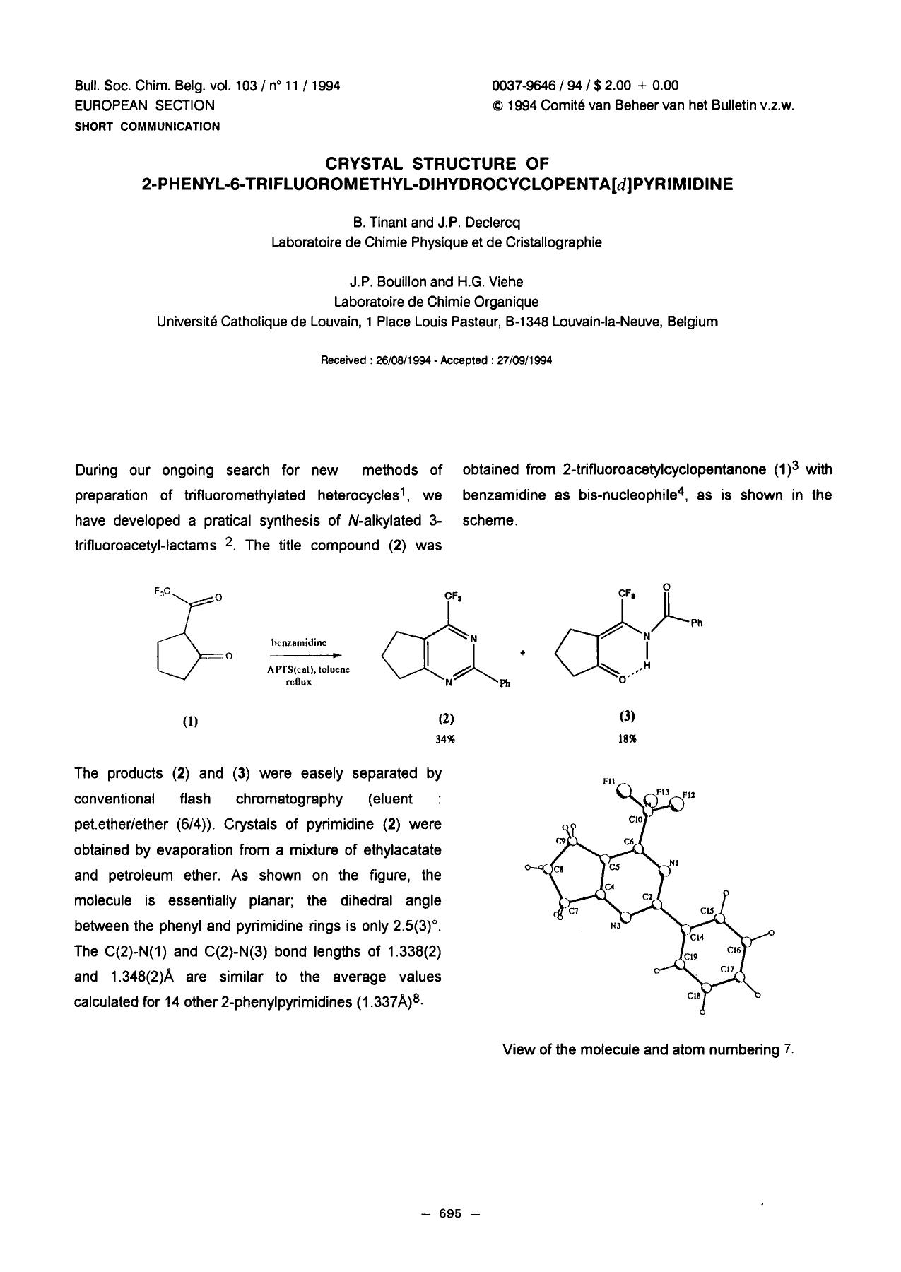 CRYSTAL STRUCTURE OF 2PHENYL6TRIFLUOROMETHYLDIHYDROCYCLOPENTA[d]PYRIMIDINE by Unknown
